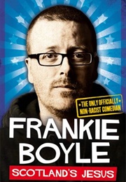 Scotland's Jesus (Frankie Boyle)