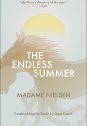 The Endless Summer (Madame Nielsen)