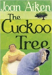The Cuckoo Tree (Joan Aiken)