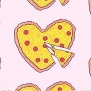 Eat Pizza the Whole Day