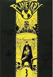 Planetary Vol 3 (Warren Ellis)