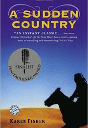 A Sudden Country (Karen Fisher)
