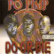 Po Pimp - Do or Die
