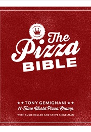 The Pizza Bible (Tony Gemignani)