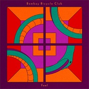 Feel - Bombay Bicycle Club