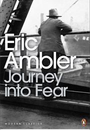Journey Into Fear (Eric Ambler)