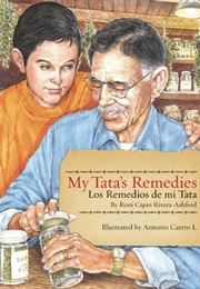 My Tata's Remedies (Roni Capin Rivera-Ashford)