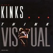 The Kinks- Think Visual