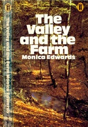 The Valley and the Farm (Monica Edwards)
