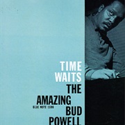 Time Waits: The Amazing Bud Powell, Vol. 4