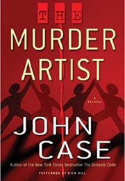 The Murder Artist (John Case)