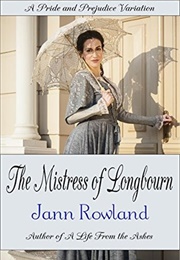 The Mistress of Longbourn (Jann Rowland)