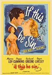 If This Be Sin (1949)