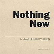Nothing New Gil Scott-Heron