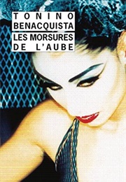 Les Morsures De L'aube