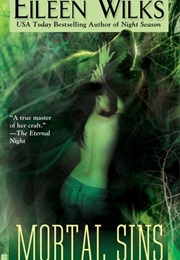 Mortal Sins (Eileen Wilks)