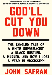 God&#39;ll Cut You Down (John Safran)