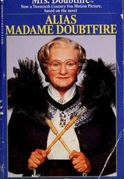 Alias Madame Doubtfire (Anne Fine)