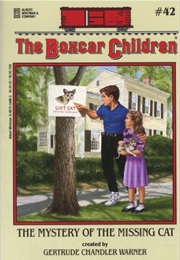 The Mystery of the Missing Cat (Gertrude Chandler Warner)