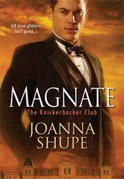 Magnate (Joanna Shupe)
