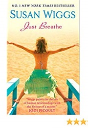 Just Breathe (Susan Wiggs)