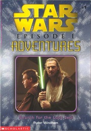 Episode 1 Adventures 1 : Search for the Lost Jedi (Ryder Windham)