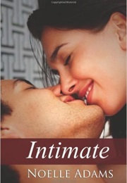 Intimate (Noelle Adams)