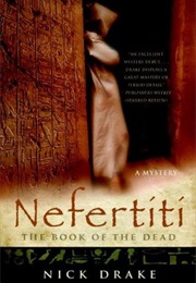 Nefertiti: The Book of the Dead (Nick Drake)