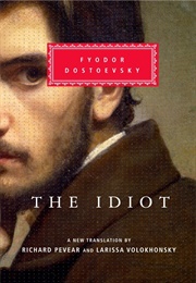 The Idiot (Fyodor Dostoevsky)