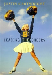Leading the Cheers (Justin Cartwright)