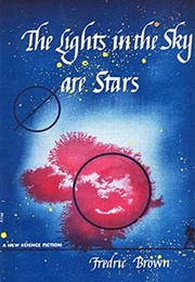 The Lights in the Sky Are Stars (Fredric Brown)