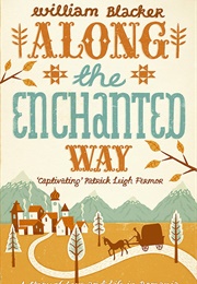 Along the Enchanted Way (William Blacker)