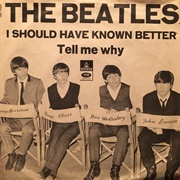 I Should Have Known Better - The Beatles