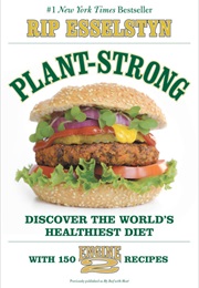 Plant Strong (Rip Esselstyn)