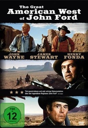 The Great American West of John Ford (1973)