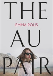 The Au Pair (Emma Rous)