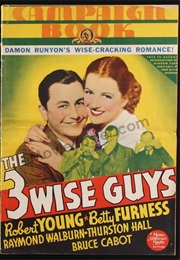 THE THREE WISE GUYS (1936)