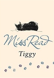 Tiggy (Miss Read)
