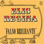 Elis Regina - Falso Brilhante