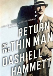 Return of the Thin Man (Dashiel Hammett)