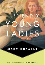 The Friendly Young Ladies (Mary Renault)