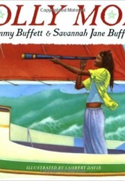 The Jolly Mon (Jimmy Buffett &amp; Savannah Jane Buffett)