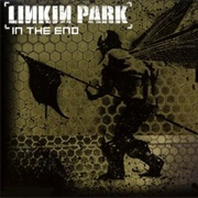 Linkin Park - In the End
