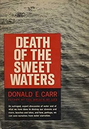 Death of the Sweet Waters (Donald E. Carr)