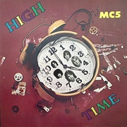 MC5 - High Time