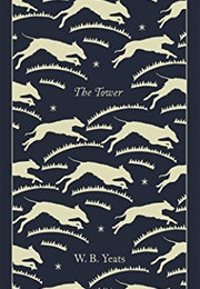 The Tower (W. B. Yeats)