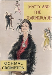 Matty and the Dearingroydes (Richmal Crompton)