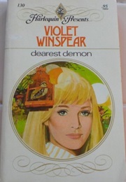 Dearest Demon (Violet Winspear)
