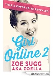 Girl Online 2 (Zoe Sugg)