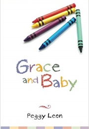 Grace and Baby (Peggy Leon)